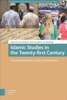 Islamic Studies in the Twenty-first Century