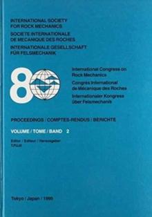 8th International Congress on Rock Mechanics, volume 2 : Proceedings / Comptes-rendus / Berichte Tokyo, Japan, 25-30 September 1995, 3 volumes