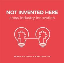 Not Invented Here : Cross-industry Innovation