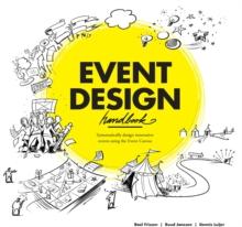 Event Design Handbook : Systematically Design Innovative Events Using the #EventCanvas