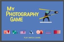 My Photography Game : Play, Match, Share