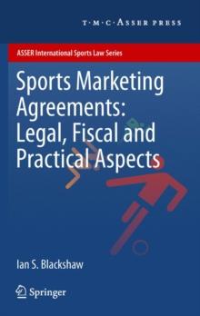 Sports Marketing Agreements: Legal, Fiscal and Practical Aspects