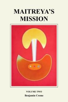 Maitreya's Mission - Volume Two