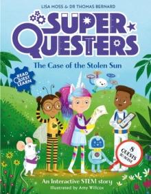 SuperQuesters : The Case of the Stolen Sun: 1