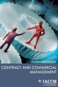 The IACCM Fundamentals of Contract and Commercial Management