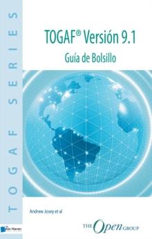 TOGAF® Versi&oacute;n 9.1 - Gu&iacute;a de Bolsillo