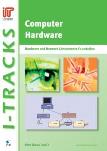 Computer Hardware - Hardware and Network Components Foundation