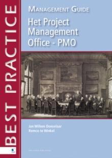 Het Project Management Office - PMO - Management Guide