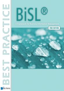 BiSL® - A Framework for Business Information Management &ndash; 2nd edition