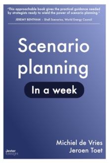 Scenario planning in a week