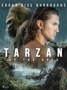 Tarzan of the Apes