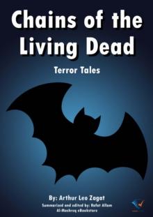 Chains of the Living Dead : Terror Tales