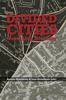 Divided Cities : Governing Diversity