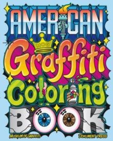 American Graffiti Coloring Book