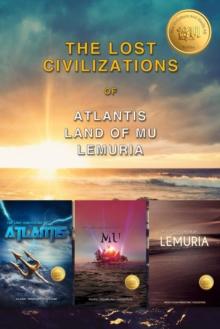 Lost Civilizations of Atlantis, Mu, Lemuria: Weiliao Series