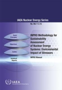 INPRO Methodology for Sustainability Assessment of Nuclear Energy Systems: Environmental Impact of Stressors : INPRO Manual