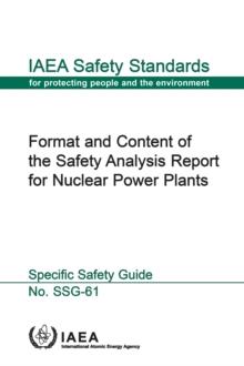 Format and Content of the Safety Analysis Report for Nuclear Power Plants : Specific Safety Guide