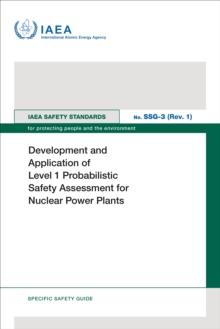 Development and Application of Level 1 Probabilistic Safety Assessment for Nuclear Power Plants