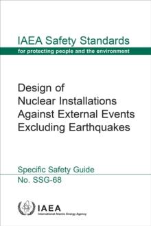 Design of Nuclear Installations Against External Events Excluding Earthquakes