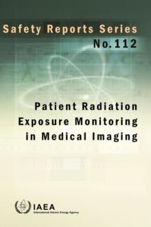 Patient Radiation Exposure Monitoring in Medical Imaging