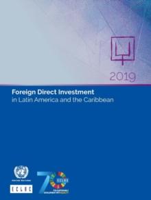 Foreign direct investment in Latin America and the Caribbean 2019