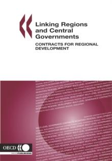 OECD Multi-level Governance Studies Linking Regions and Central Governments Contracts for Regional Development