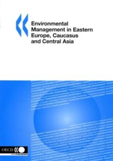 Environmental Management in Eastern Europe, Caucasus and Central Asia