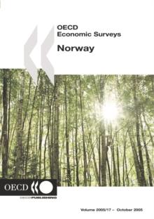 OECD Economic Surveys: Norway 2005