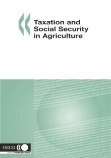 Taxation and Social Security in Agriculture