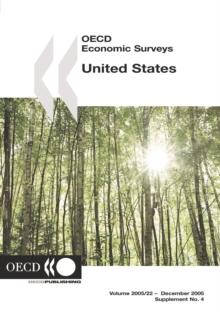 OECD Economic Surveys: United States 2005