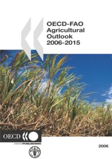 OECD-FAO Agricultural Outlook 2006