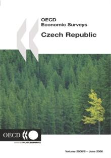 OECD Economic Surveys: Czech Republic 2006