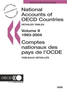 National Accounts of OECD Countries 2006, Volume II, Detailed Tables