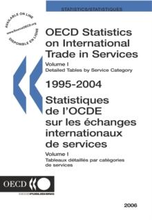 OECD Statistics on International Trade in Services 2006, Volume I, Detailed tables by service category