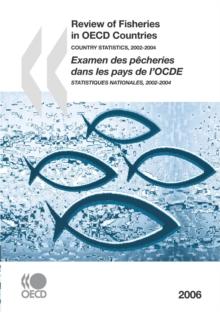 Review of Fisheries in OECD Countries: Country Statistics 2006