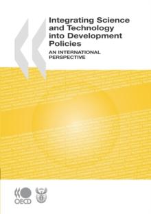 Integrating Science & Technology into Development Policies An International Perspective