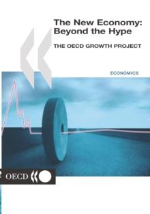 The New Economy: Beyond the Hype The OECD Growth Project