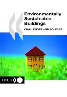 Environmentally Sustainable Buildings Challenges and Policies