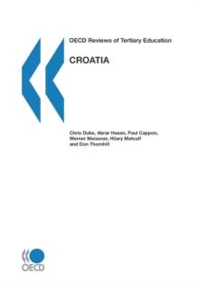 OECD Reviews of Tertiary Education: Croatia 2008