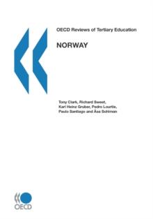 OECD Reviews of Tertiary Education: Norway 2009