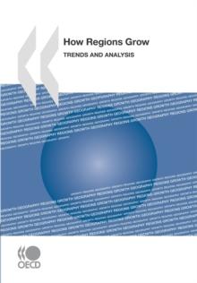 OECD Regional Development Studies How Regions Grow Trends and Analysis