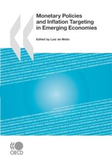 Monetary Policies and Inflation Targeting in Emerging Economies