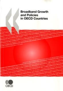 Broadband Growth and Policies in OECD Countries