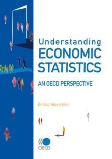 Understanding Economic Statistics: An OECD Perspective