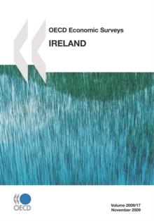 OECD Economic Surveys: Ireland 2009