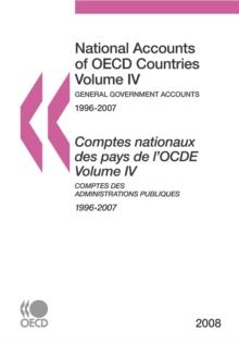 National Accounts of OECD Countries 2008, Volume IV, General Government Accounts