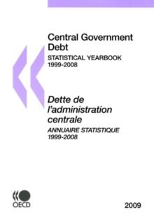 Central Government Debt: Statistical Yearbook 2009