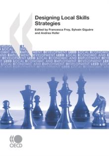 Local Economic and Employment Development (LEED) Designing Local Skills Strategies