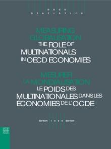 Measuring Globalisation: The Role of Multinationals in OECD Economies 1999