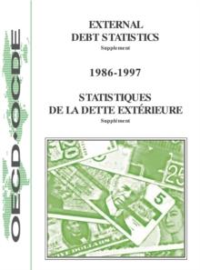 External Debt Statistics: Historical Data 1998 Resource Flows, Debt Stocks and Debt Service